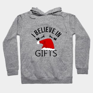 I believe in gifts Hoodie